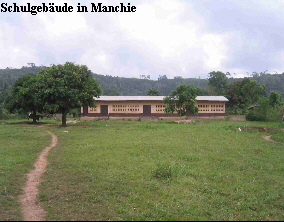 Schulgebäude in Manchie